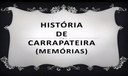 HISTÓRIA DE CARRAPATEIRA (MEMÓRIAS)